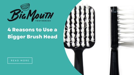 4 Reasons to Use a Bigger Brush Head