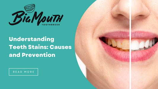 Understanding Teeth Stains: Causes and Prevention