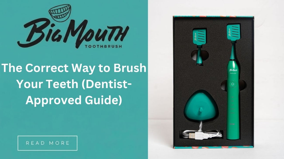 The Correct Way to Brush Your Teeth (Dentist-Approved Guide)