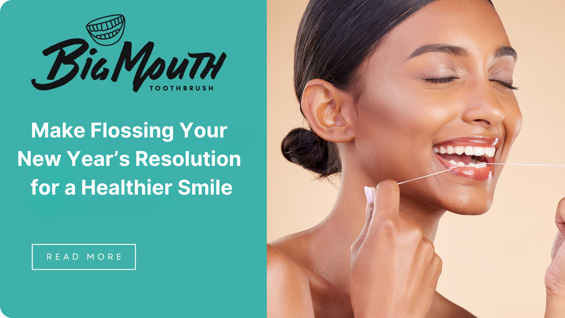 Make Flossing Your New Year’s Resolution for a Healthier Smile