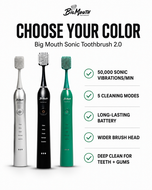 Big Mouth Sonic Toothbrush 2.0